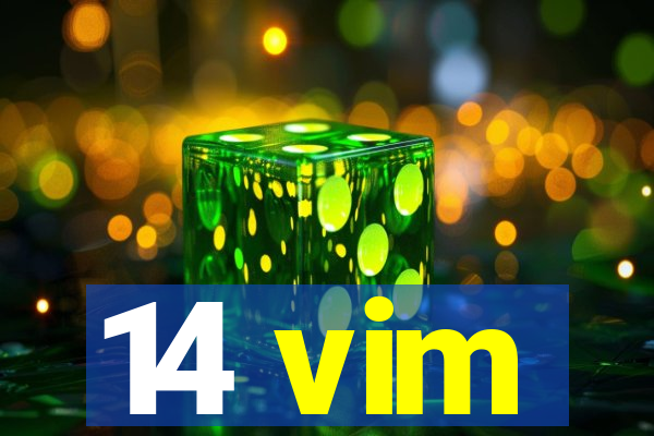 14 vim